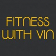 Fitness With Vin
