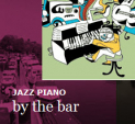 'Jazz Piano by the Bar' at The Wharf Restaurant