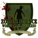 Zombie Science: Worst Case Scenario - The Warren - Brighton Fringe