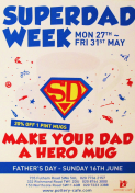 ‘SUPER DAD’ WEEK