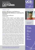 Gangs, Weapons and Violence:Reviewing the Evidence, Learning the Lessons