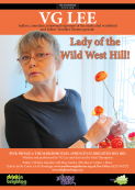 'Lady of the Wild West Hill' - by VG Lee