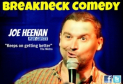 Breakneck Comedy: Joe Heenan plus guests