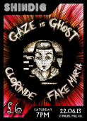 SHINDIG - Clorinde // Gaze is Ghost // Fake Maria