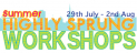 Highly Sprung Summer Workshops