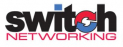 Switch Networking
