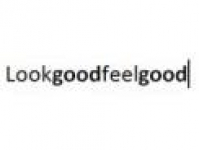 Look Good Feel Good