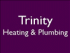 TRINITY HEATING & PLUMBING