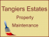 Tangiers Estates