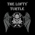 The Lofty Turtle