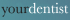 YourDentist
