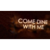 Come Dine with Me - again !