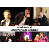 Great music coming our way in October at #Epsom Playhouse @epsomplayhouse #supportyourlocaltheatre