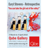 'You can take the Girl out of the Valley....' - Euryl Stevens Retrospective exhibition/Qube