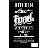Street Food is back in Hitchin THIS Thursday