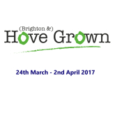 (Brighton &) HOVE GROWN Festival - 24th March to 2nd April 2017