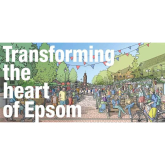 Transforming the heart of #Epsom 
