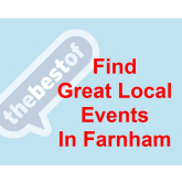 Your guide to things to do in Farnham – 10th May to 23rd May