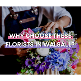 Why choose these florists in Walsall?