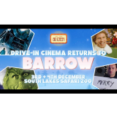 Drive In Cinema returns to Barrow this Christmas