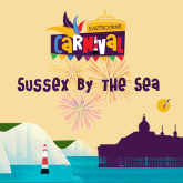 Get Ready for the Fun-Filled Eastbourne Carnival 2023: Sussex By The Sea
