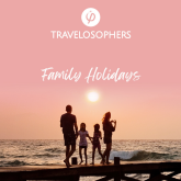 Family Holiday Escapes: Travelosophers' Irresistible Offers