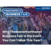 Why Thebestofnorthwest Business Fair is the Event You Can’t Miss This Year!