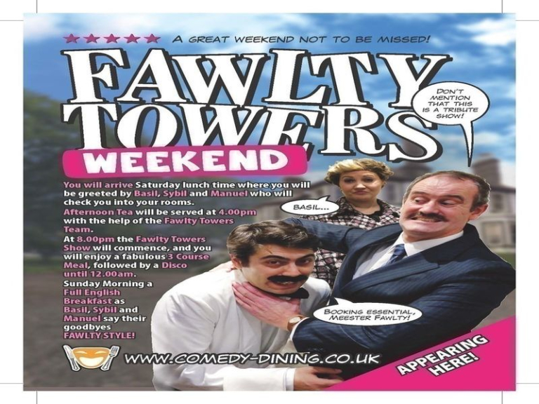 Fawlty Towers Weekend 04/05/2024