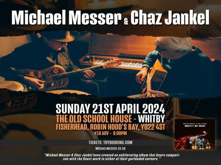 Michael Messer and Chaz Jankel at The Old School House - Whitby