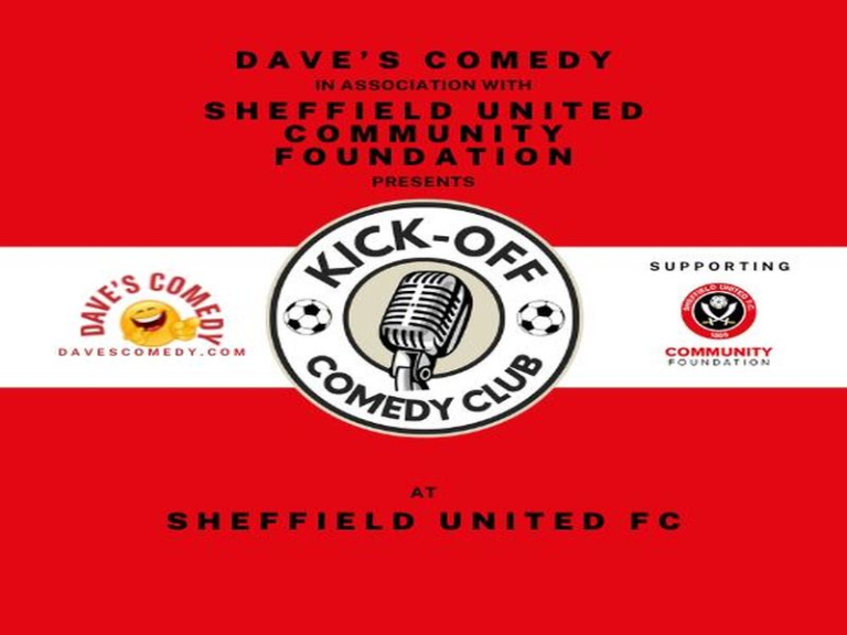 Kick-Off Comedy Night at Sheffield United FC - Saturday 25th May 2024
