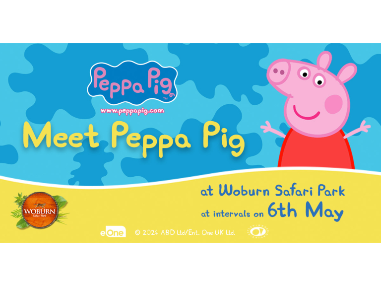 Meet Peppa Pig at Woburn Safari Park on the 6th May