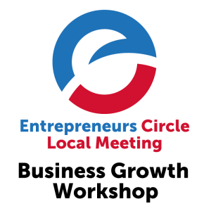 Entrepreneurs Circle Business Growth Workshop | EC Local Farnham