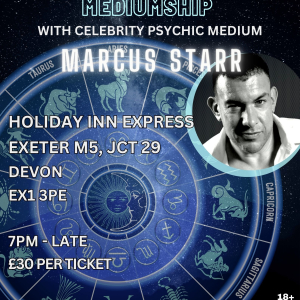 Paranormal & Psychic Event with Celebrity Psychic Marcus Starr @ Holiday Inn Express Exeter M5