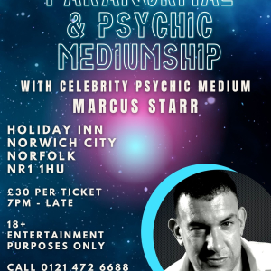 Paranormal & Psychic Event with Celebrity Psychic Marcus Starr @ IHG Norwich City