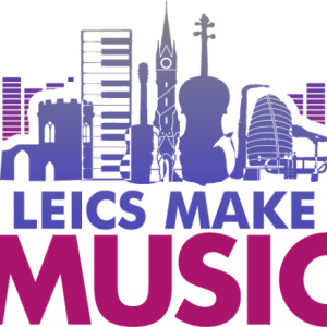 Leics Make Music Festival 2024 - Leics Play!