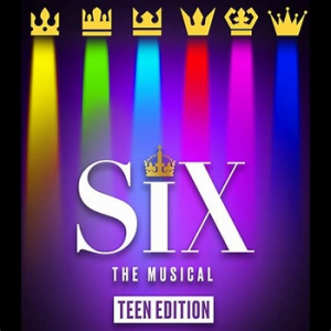 Six: Teen Edition