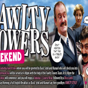 Fawlty Towers Weekend 22/06/2024