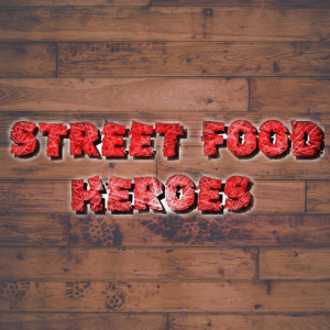 Street Food Heroes - Hertford