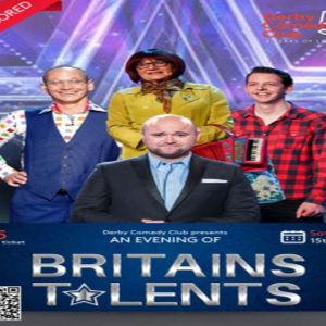 Derby Comedy Club Presents - An Evening of Britain's Talents
