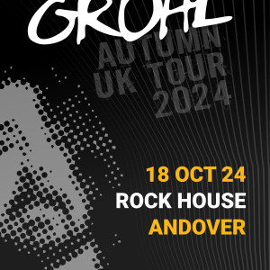 The Best Of Grohl - The Rockhouse, Andover