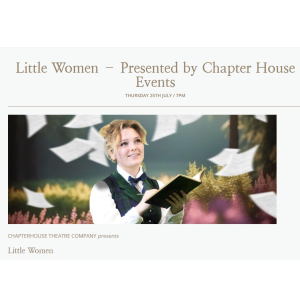 Little Women – Presented by Chapter House Events at Rockingham Castle