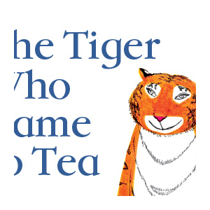 The Tiger Who Came to Tea 