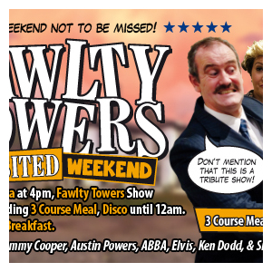 Fawlty Towers Revisited Weekend 31/08/2024