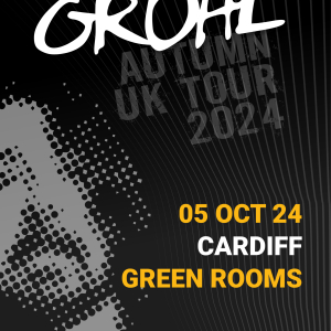 The Best Of Grohl - Green Rooms, Treforest, Cardiff