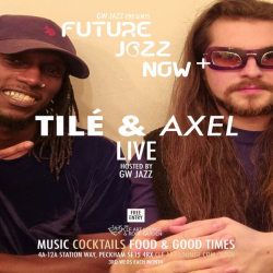 GW Jazz presents Future Jazz NOW with Tile and Axel (Live)
