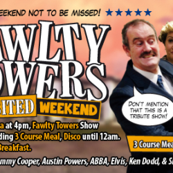 Fawlty Towers Revisited Weekend 31/08/2024
