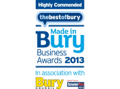 Highly Commended Made in Bury Business Awards 2013