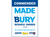 Commended - Made in Bury Business Awards 2016