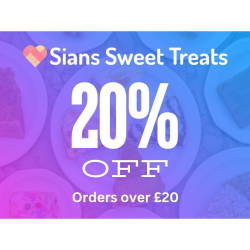 20% off orders over £20 with Sian's Sweet Treats!