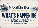 What’s Happening at Massilia Bay This Week